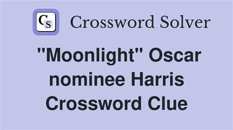 moonlight actress harris crossword puzzle clue